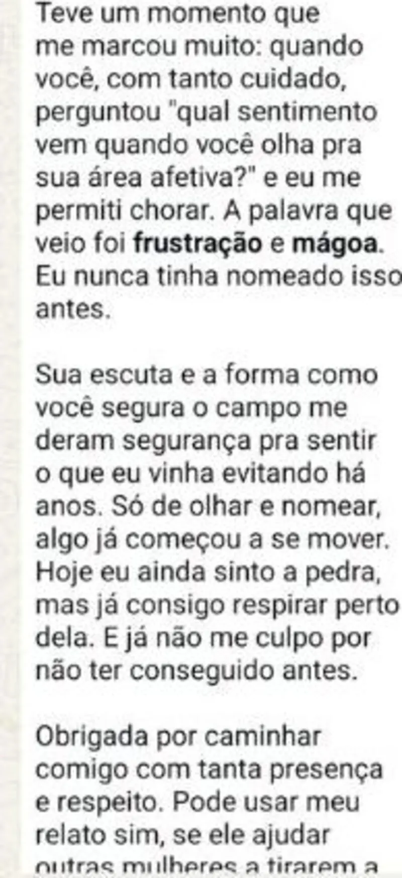 Depoimento sobre nomear frustração e mágoa