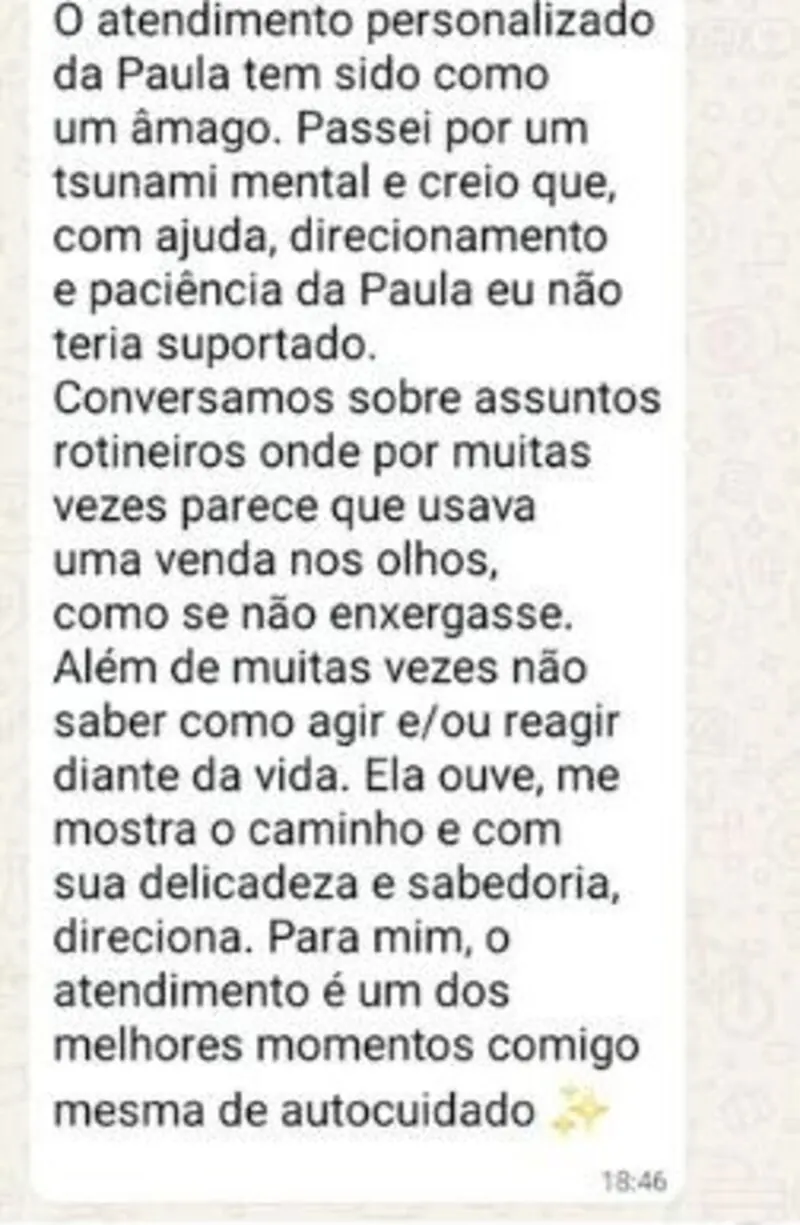 Depoimento sobre o atendimento personalizado da Paula
